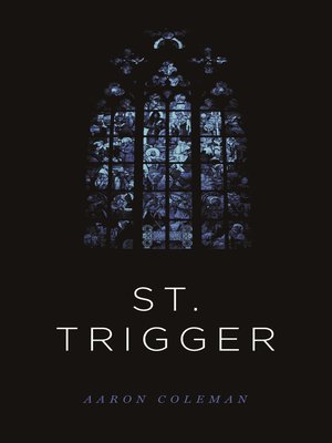 cover image of St. Trigger